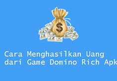 Cara Main Game Domino Menghasilkan Uang